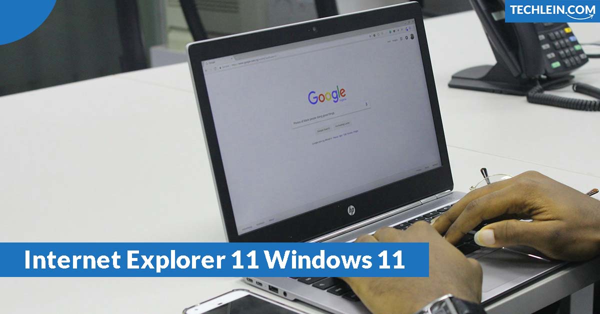 Internet Explorer 11 Windows 11