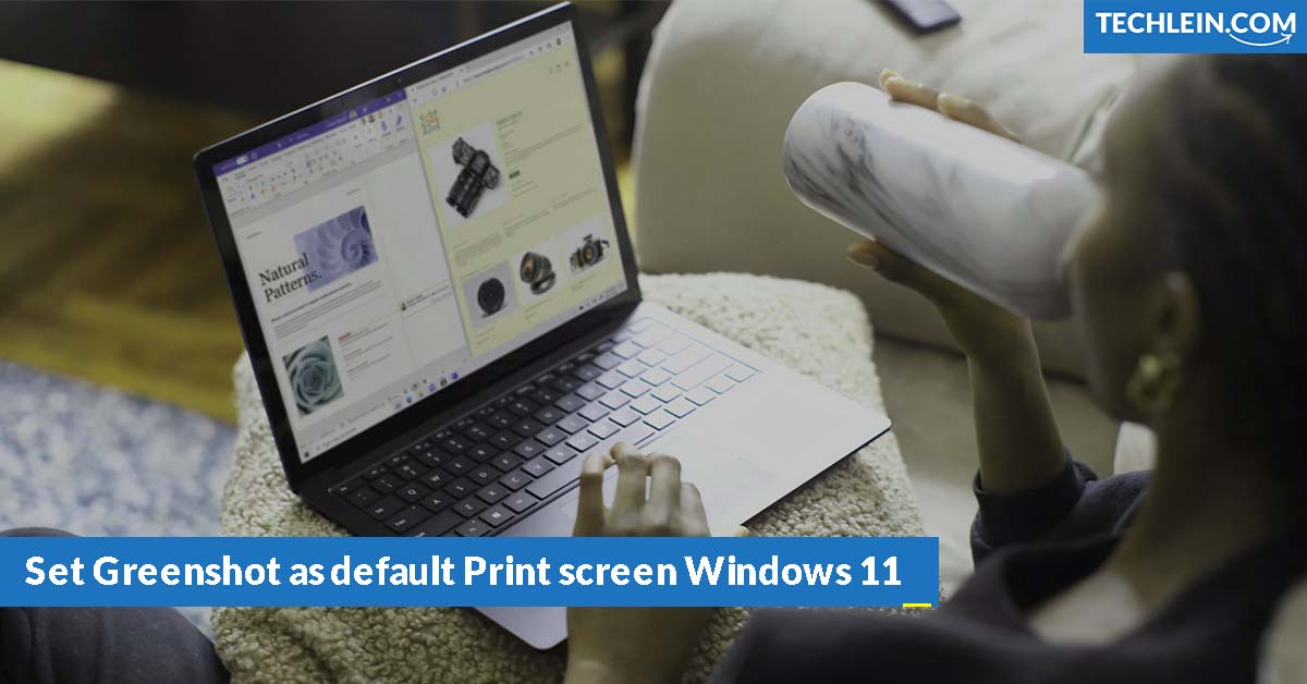 Set Greenshot as default Print screen Windows 11: Step-by-Step Guide