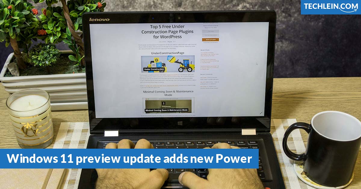 Windows 11 preview update adds new PoWindows 11 preview update adds new Power mode optionswer mode options