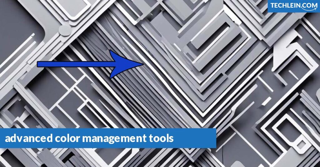 advanced color management tools
