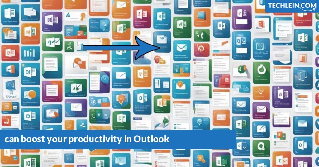 can boost your productivity in Outlook