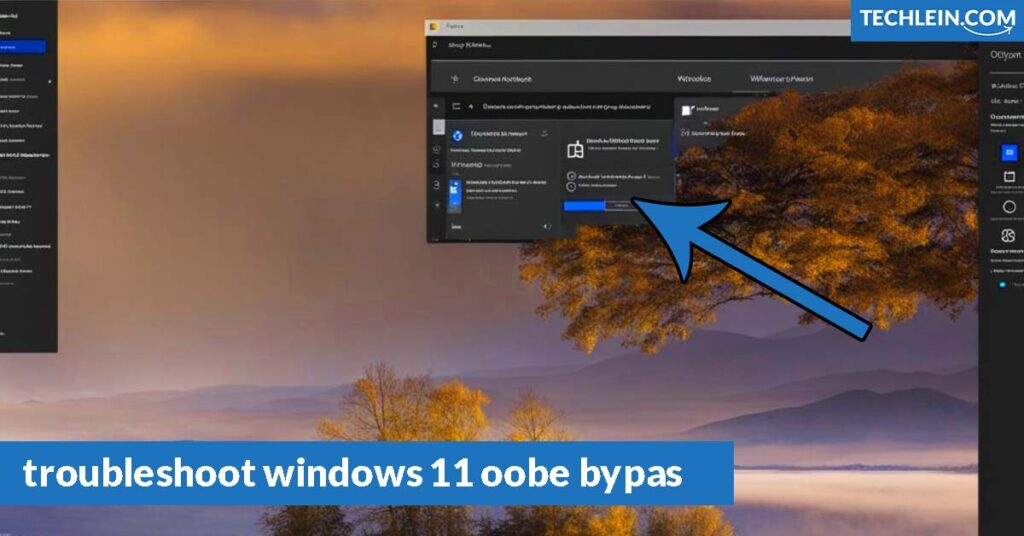 troubleshoot windows 11 oobe bypass