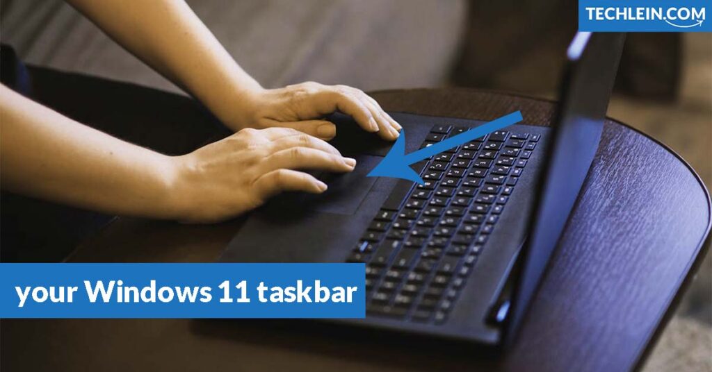 your Windows 11 taskbar