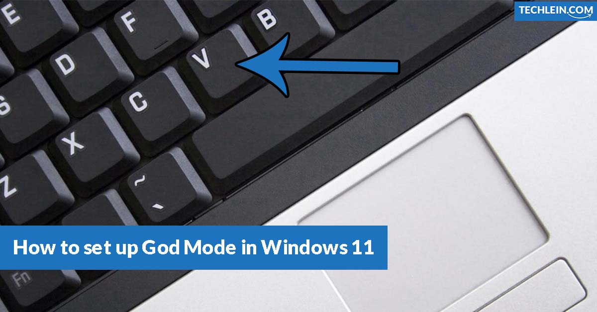 How to set up God Mode in Windows 11