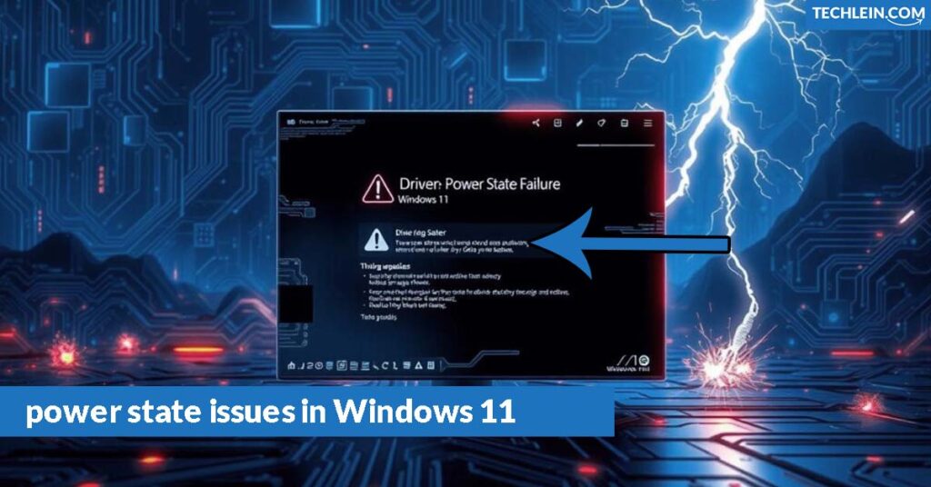 power state issues in Windows 11