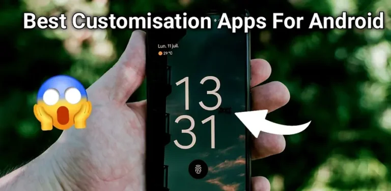 Best Customisation Apps For Android