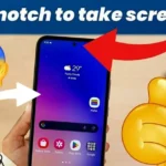 Touch The Notch To Take Screenshot All Android