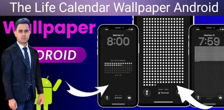 The Life Calendar Wallpaper Android